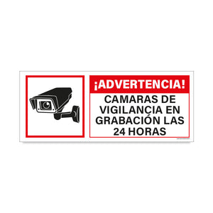 Advertencia Cámaras de Vigilancia en Grabación las 24 Horas