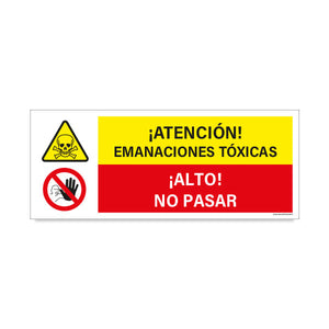 Atención Emanaciones Toxicas - Alto No Pasar