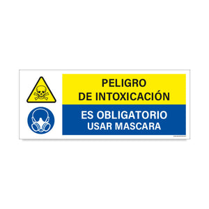 Peligro de Intoxicación - Es Obligatorio Usar Mascara