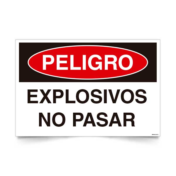 Señal de peligro explosivos no pasar NCh 1411/1 señalética EPP explosivos