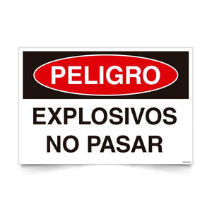 Señal de peligro explosivos no pasar NCh 1411/1 señalética EPP explosivos
