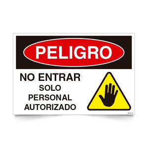 Señal de peligro no entrar solo personal autorizado NCh 1411/1 señalética industrial