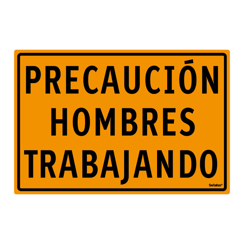 Precaución Hombres Trabajando (Línea Económica)