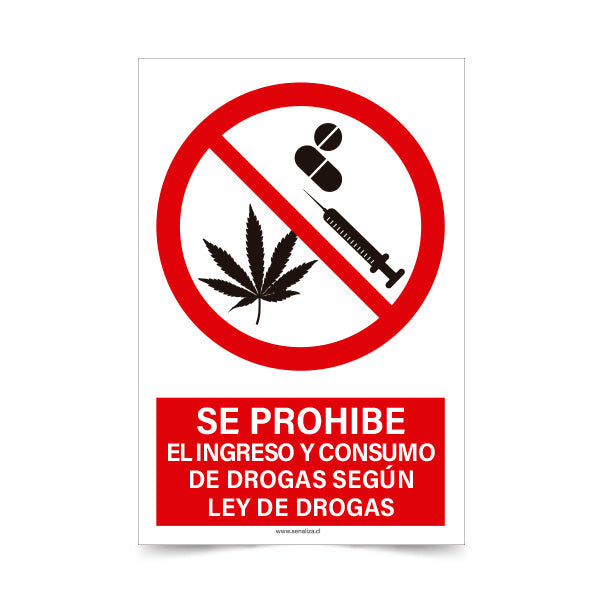 Se Prohíbe el Ingreso y Consumo de Drogas