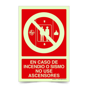 En caso de incendio o sismo no use ascensores B Fotoluminiscente